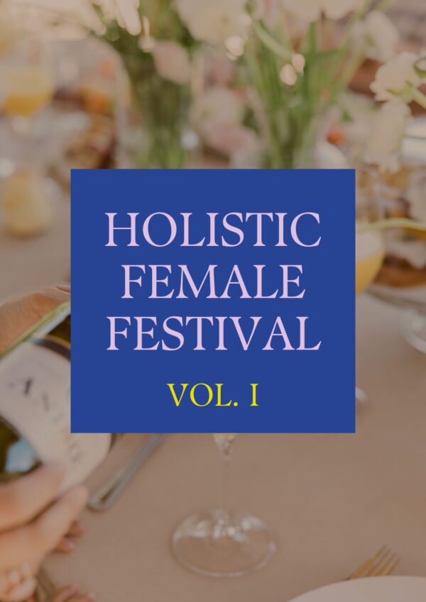 Holistic Female Festival